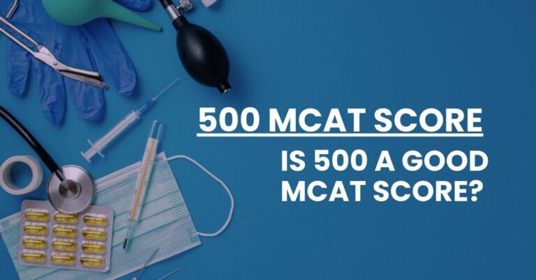 500 MCAT Score Feature Image