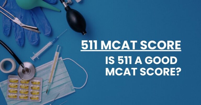 511 MCAT Score Feature Image