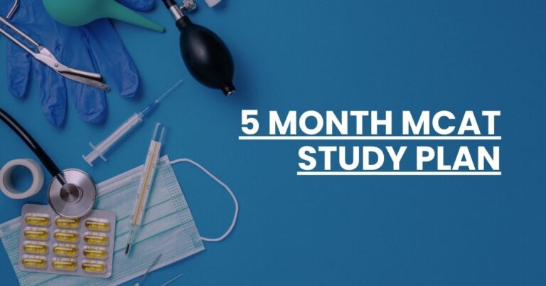 5 Month MCAT Study Plan Feature Image