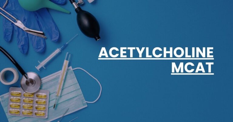 Acetylcholine MCAT Feature Image