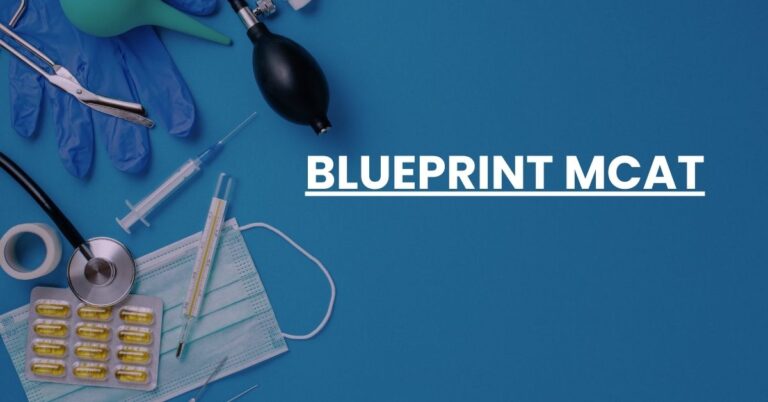 Blueprint MCAT Feature Image