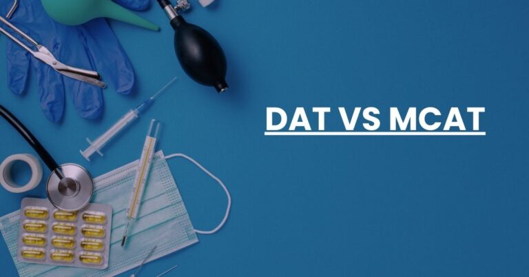 DAT vs MCAT Feature Image