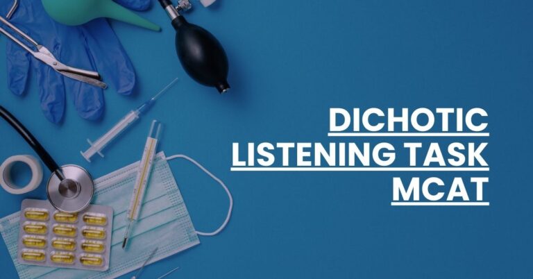 Dichotic Listening Task MCAT Feature Image