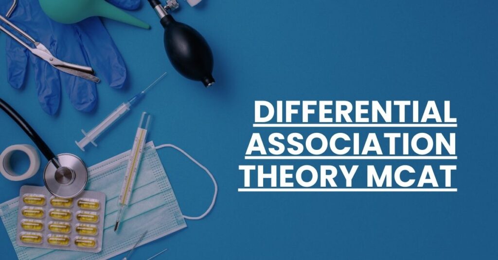 Differential Association Theory MCAT Feature Image