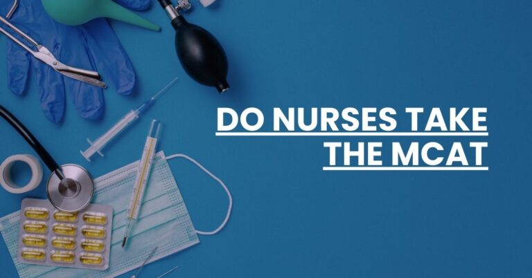 Do Nurses Take the MCAT Feature Image