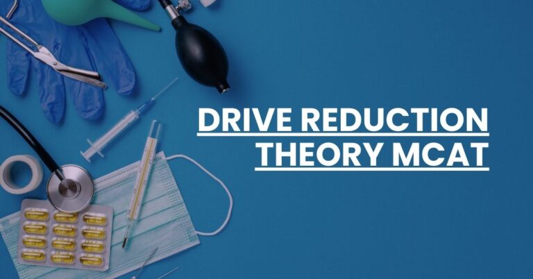 Drive Reduction Theory MCAT Feature Image