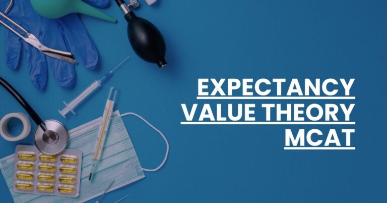 Expectancy Value Theory MCAT Feature Image