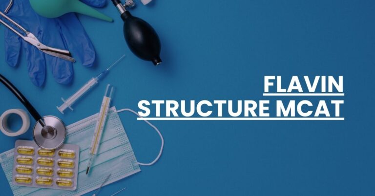 Flavin Structure MCAT Feature Image