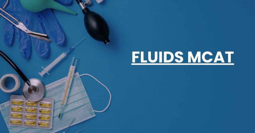 Fluids MCAT Feature Image