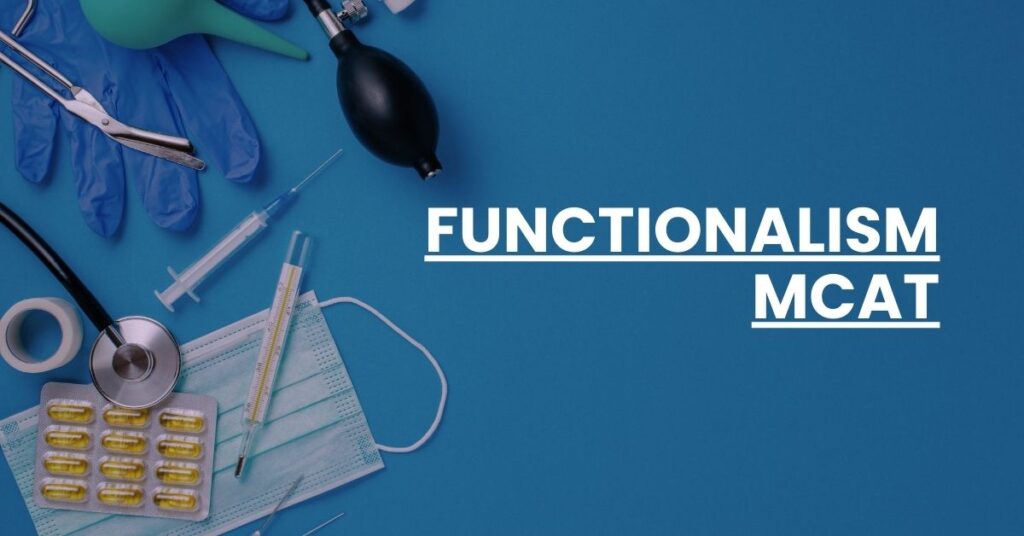 Functionalism MCAT Feature Image