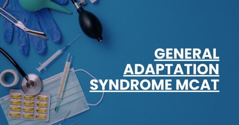 General Adaptation Syndrome MCAT Feature Image