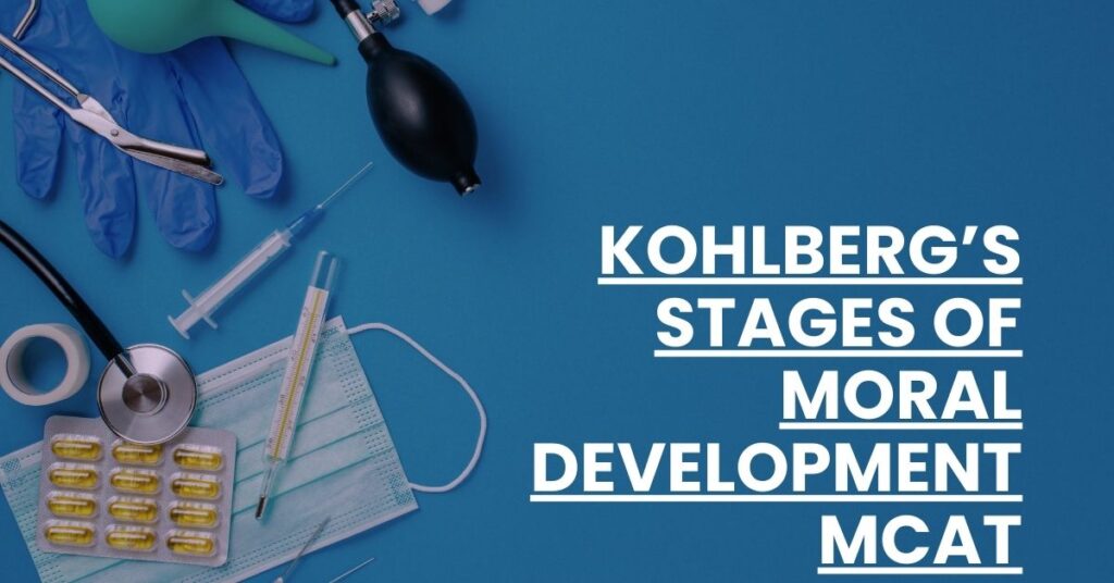 Kohlberg’s Stages of Moral Development MCAT Feature Image