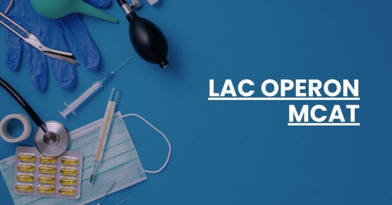 Lac Operon MCAT Feature Image