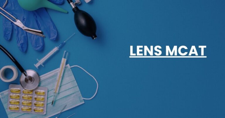 Lens MCAT Feature Image