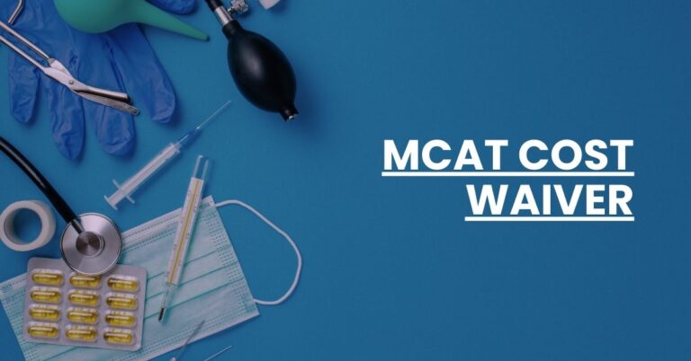 MCAT Cost Waiver Feature Image