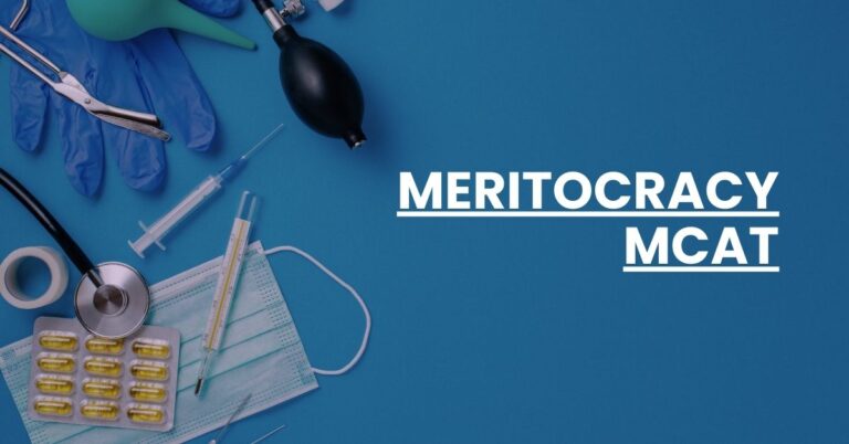 Meritocracy MCAT Feature Image