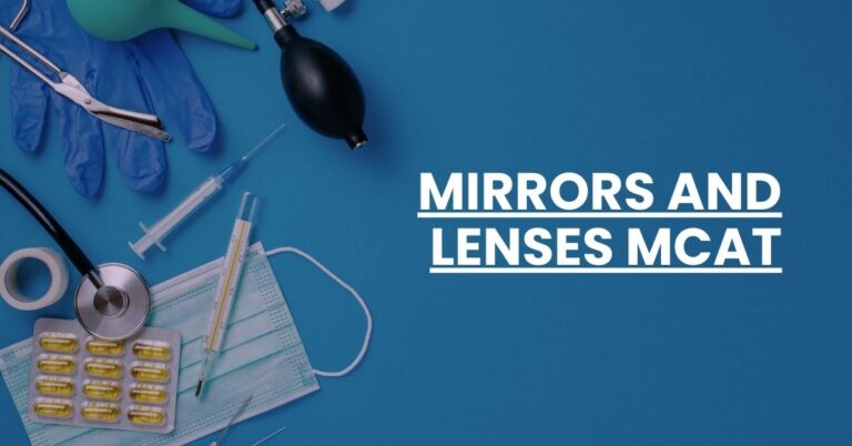 Mirrors and Lenses MCAT Feature Image