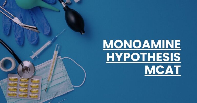 Monoamine Hypothesis MCAT Feature Image