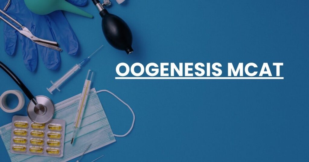 Oogenesis MCAT Feature Image