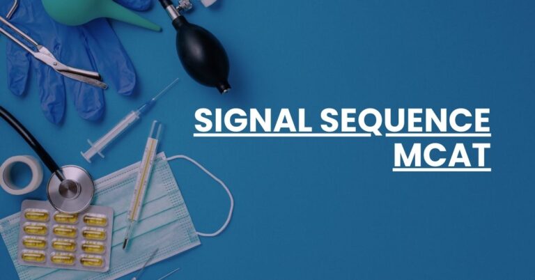 Signal Sequence MCAT Feature Image