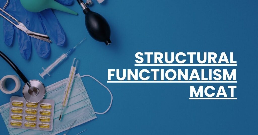 Structural Functionalism MCAT Feature Image