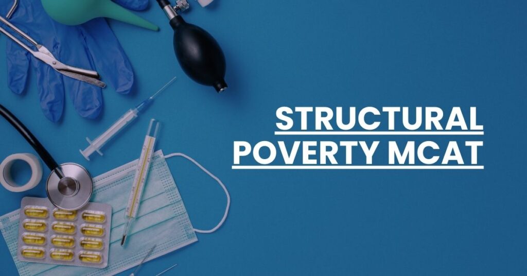 Structural Poverty MCAT Feature Image