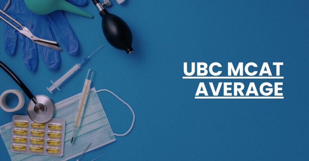 UBC MCAT Average Feature Image