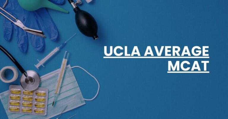 UCLA Average MCAT Feature Image